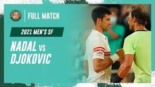 Djokovic vs Nadal 2021 Men's semi-final Full Match | Roland-Garros