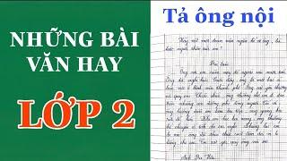 NHỮNG BÀI VĂN HAY | Lớp 2 | Tả ông nội