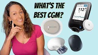 What CGM Is the Best for You? 5 Expert Opinions #freestylelibre #dexcom #Eversense #medtronic