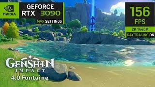 GUNSHIN IMPACT 4.0 FONTAINE UPDATE FPS UNLOCKED | NVIDIA GEFORCE RTX 3090 24GB | 2K EXTREME GRAPHIC