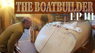 Building a $100.000 Boat in 800 Hours | EP3