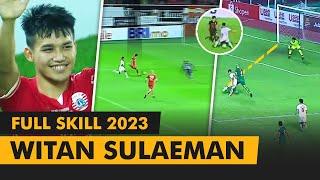 Full Skill • Witan Sulaeman • Musim Perdana di Liga 1 Indonesia!