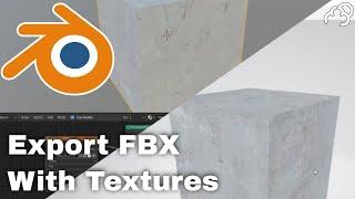 Blender How to Export FBX with Texture - Tutorial.