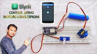 NodeMCU ESP8266 / Video -9 /how to Control Servo motor / servo Motor control with Blynk , Mobile