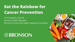 Healthy Living Class - Eat the Rainbow for Cancer Prevention