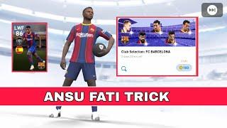 HOW TO GET ANSU FATI FROM BARCELONA CLUB SELECTION | ANSU FATI TRICK BARCELONA CS | AW PES MOBILE