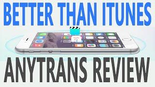 AnyTrans Review - BETTER THAN ITUNES! - iMobie