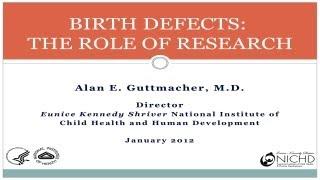 Birth Defects: The Role of Research