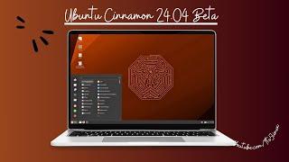 Meet The New Ubuntu Cinnamon 24.04 Linux That Offers A Unique Twist On Ubuntu