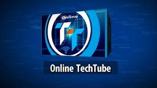 Online TechTube Official Channel Trailer