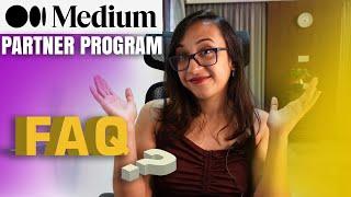 Medium Partner Program India - FAQ | Everything you need to know how to earn money as a writer