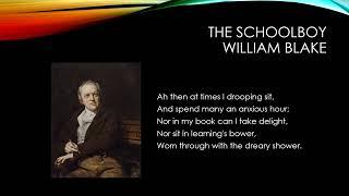 The Schoolboy by William Blake