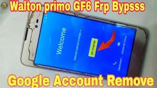Walton Primo GF6 Frp Bypass Without PC | Walton GF6 Google Account Unlock 100% Tested | New Method