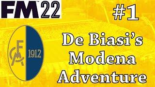 FM 22 Beta | Modena | Part 1 | The Adventure Begins