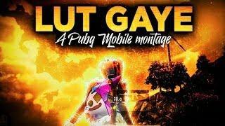 LUT GAYE : By ADS OFFICIAL GAMING #MONTAGE #BATTLEGROUND