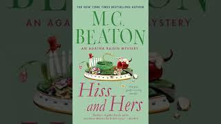 Agatha Raisin Hiss and Hers - M C Beaton | Audiobook Mystery, Thriller & Suspense