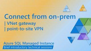 Connect to Azure SQL Managed Instance from on-premises