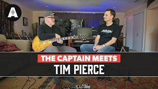 The Captain Meets Tim Pierce