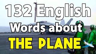 Learn English Vocabulary with Pictures & Video about the Plane | Effective Vocabulary Practice