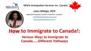 How to Immigrate to Canada | Quickest And Easiest Ways to Relocate to Canada