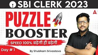 SBI Clerk 2023 | Puzzle Reasoning for SBI Clerk Exam | Reasoning by Shubham Srivastava | Day 1