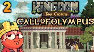 A Kingdom in Progress | Kingdom Two Crowns: Call of Olympus PT 2