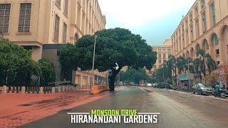 Hiranandani Gardens Powai in Monsoon | 4K Morning Drive | Beautiful Architecture
