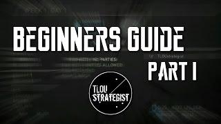 Beginners Guide: Part I | The Last of Us Online Multiplayer