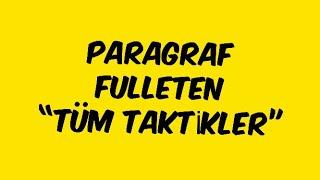 Paragraf FULLETEN Tüm Taktikler