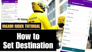 How to Set Destination | Maxim Rider | Taxsee Driver App | Auto Filter Tutorial