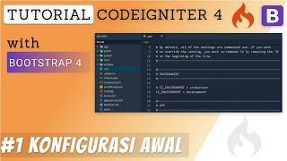 1 Konfigurasi awal - Tutorial CodeIgniter 4 & Bootstrap 4