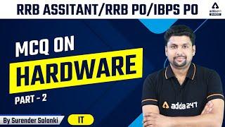 RBI Assistant | IBPS PO | RRB PO | Computer | Hardware MCQ's #2 by Surender Solanki