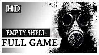 Empty Shell - Full Game | No Commentary