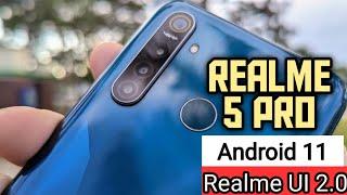 Android 11 comes to Realme 5 Pro! Realme UI Is Here!