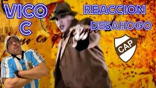 REACCIÓN DESAHOGO de VICO C