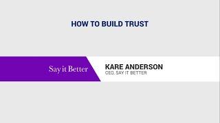 Kare Anderson: How to build trust