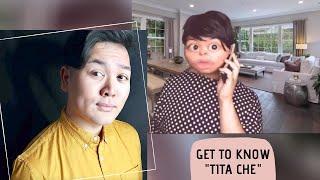 Get to know "Tita Che"