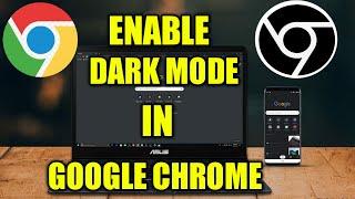 How to Enable Dark Mode in Google Chrome - Windows 10