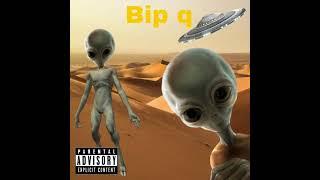 Bip q - Aliens in the Desert