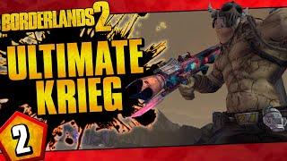 Borderlands 2 | Ultimate Krieg Road To OP10 | Day #2