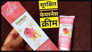 Fairness Cream | iba fairness cream | Review | फायदे और नुकसान | Shruti Mishra