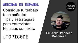 Consigue tu trabajo tech soñado: Tips y estrategias para entrevistas técnicas con éxito