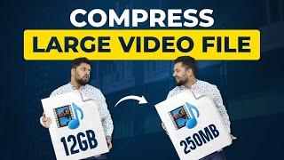Compress Large Video Without Losing Quality | Compress video | How to compress a video