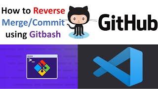 How to Reverse a  Merge/Commit using Gitbash || Github For Beginners @datatechinfo