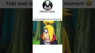 Tobi and deidara funny moment  #animeedits #youtubeshorts #viralshorts @anime_insaan_sk #naruto