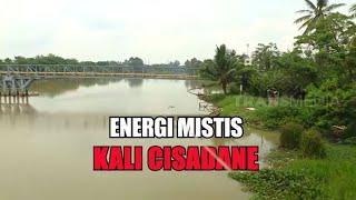 Energi Mistis Kali Cisadane | SECRET STORY (18/10/22)