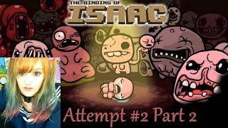 Binding of Isaac Let's Play ~ 2nd Attempt: Part 2 ~ BabyZelda Gamer Girl
