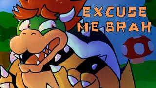 excuse me brah (super mario bros animation)