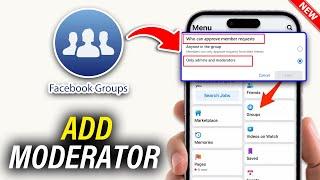 How To Add A Moderator To A Facebook Group - Full Guide | Facebook Group Admin Add