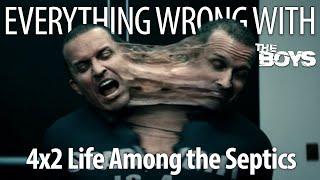 Everything Wrong With The Boys S4E2- "Life Among the Septics"